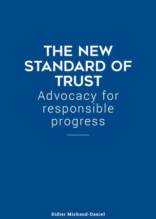 Imagem de um fundo azul com o texto "The New Standard Of Trust: Advocacy for responsible progress